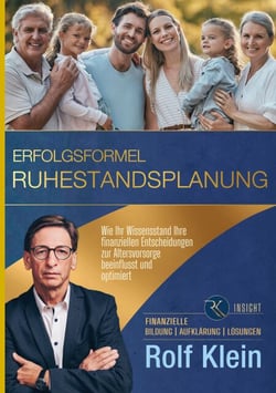 Erfolgsformel Ruhestandsplanung - Wie Ihr Wissensstand Ihre finanziellen Entscheidungen zur Altersvorsorge beeinflusst und optimiert