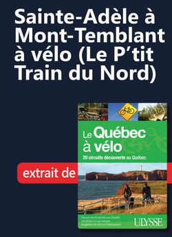 Sainte-Adèle à Mont-Tremblant à vélo (Le P'tit Train du Nord)