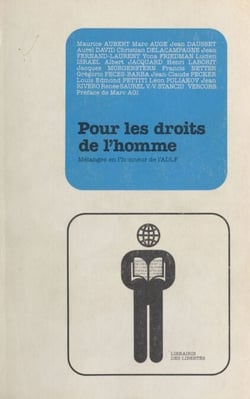 Pour les droits de l'homme - Mélanges en l'honneur de l'ADLF