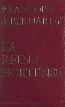 La reine Hortense (1783-1837)