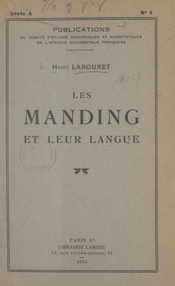 Les Manding et leur langue