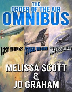 The Order of the Air Omnibus - Lost Things - Steel Blues - Silver Bullet - The Order of the Air, #4