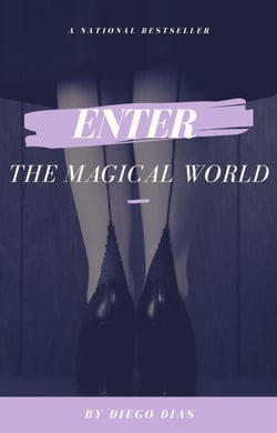 Enter the Magical World