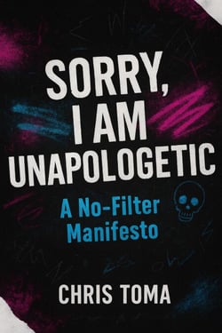 Sorry I Am Unapologetic