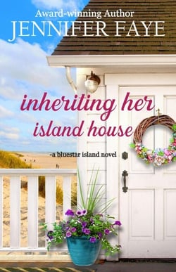 Inheriting Her Island House - The Turner Family of Bluestar Island, #5