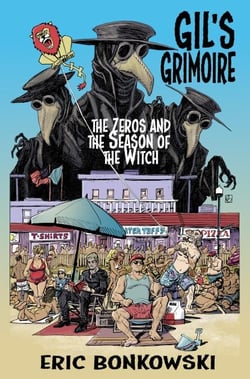 The Zeros and The Season of the Witch - Gil's Grimoire, #3