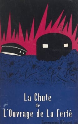 La chute de l'ouvrage de La Ferté