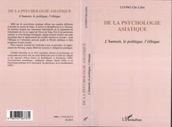 De la psychologie asiatique - L'humain, le politique, l'éthique