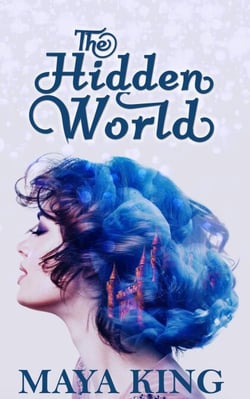The Hidden World - The Hidden World Trilogy, #1