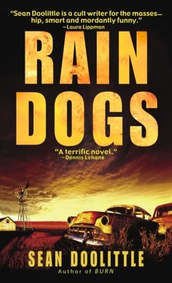 Rain Dogs - A Novel