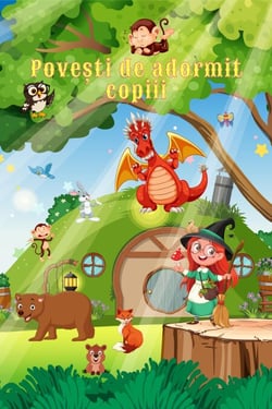 Povești De Adormit Copiii (Carți pentru copii) - Cărți pentru copii în limba română