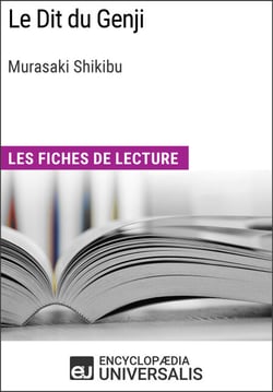 Le Dit du Genji de Murasaki Shikibu - Les Fiches de lecture d'Universalis