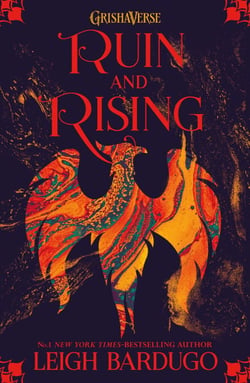 Shadow and Bone: Ruin and Rising - Book 3 of bestselling trilogy and international Netflix sensation