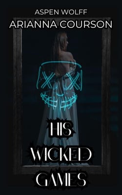 His Wicked Games - Standalones in the Daem Realm