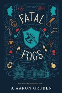 Fatal Fogs - Tangled Eons, #2