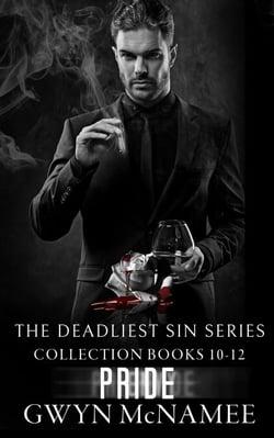 The Deadliest Sin Series Collection Books 10-12: Pride - The Deadliest Sin Series Collections, #4