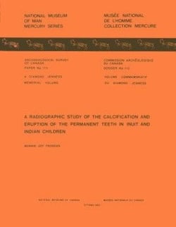 Radiographic Study of the Calcification and Eruption of the Permanent Teeth in Inuit and Indian Children
