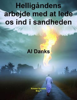 Helligåndens arbejde med at lede os ind i sandheden - Kristen liv-serie, #1