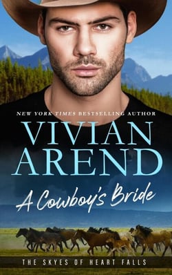 A Cowboy's Bride - The Skyes of Heart Falls, #1