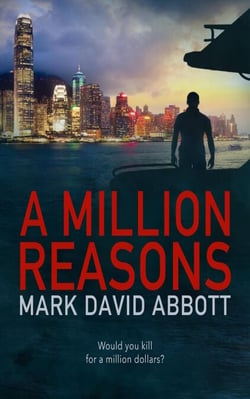 A Million Reasons - A John Hayes Thriller, #2