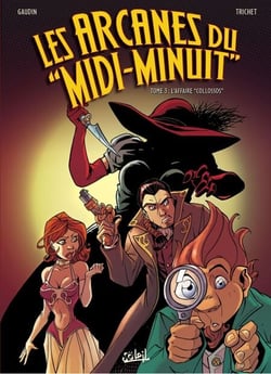 Les Arcanes du Midi-Minuit T03 - L'affaire Collossos