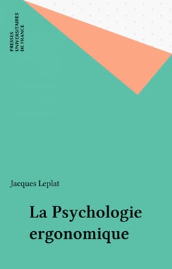 La Psychologie ergonomique