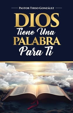 Dios tiene una Palabra para Ti