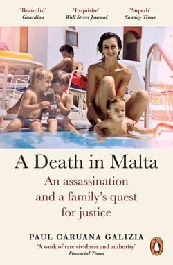 A Death in Malta - An assassination and a family’s quest for justice