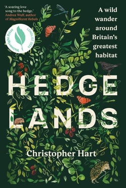 Hedgelands [US Edition] - A wild wander around Britains greatest habitat