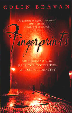 Fingerprints - Murder and the Race to Uncover the Science of Identity (Text Only)