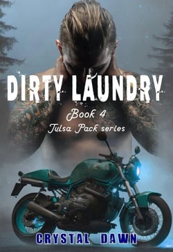 Dirty Laundry - The Tulsa Pack, #4