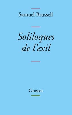 Soliloques de l'exil - collection Bleue