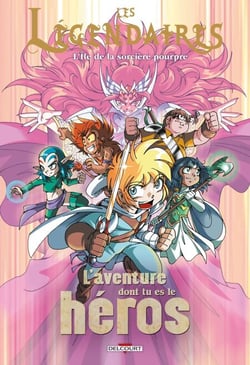 Les Légendaires - L'aventure dont tu es le héros T02 - L'île de la sorcière pourpre