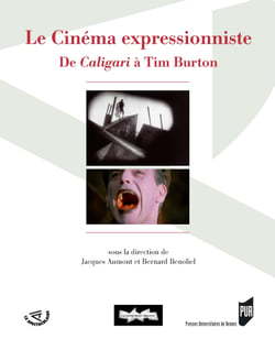 Le cinéma expressionniste - De Caligari à Tim Burton
