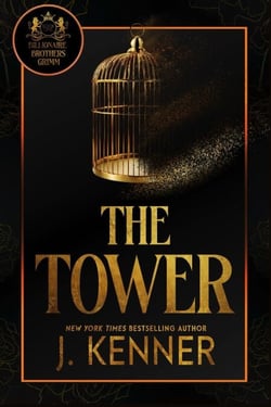 The Tower - Billionaire Brothers Grimm, #1
