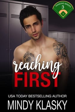 Reaching First - Diamond Brides, #3