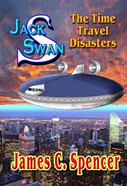 Jack Swan Adventures-The Time Travel Disasters - Jack Swan Adventures, #2