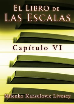 Capítulo 6, de El libro de las Escalas - El libro de las Escalas, capítulos., #6