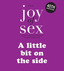 The Joy of Sex - The timeless guide to lovemaking