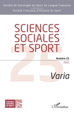 Sciences sociales et sport Numéro 25 - Varia