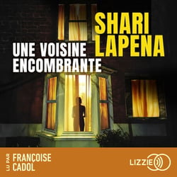 Une voisine encombrante