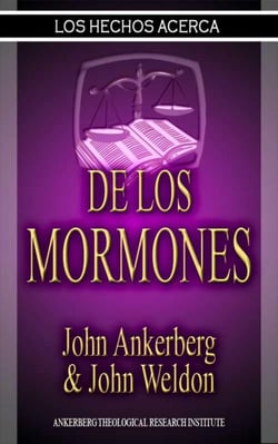 Los Hechos Acerca De Los Mormones - Los Hechos Acerca, #5