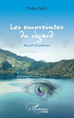 Les empreintes du regard - Recueil de poèmes