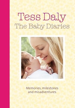 The Baby Diaries - Memories, Milestones and Misadventures