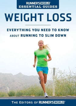 Runner's World Essential Guides: Weight Loss - Everything You Need to Know about Running to Slim Down