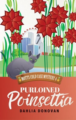 Purloined Poinsettia - Motts Cold Case Mystery Series, #4