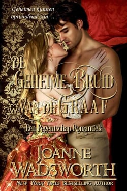 De Geheime Bruid van de Graaf: Een Regentschap Romantiek - Regency Bruiden, #4