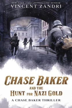 Chase Baker and the Hunt for Nazi Gold - A Chase Baker Thriller