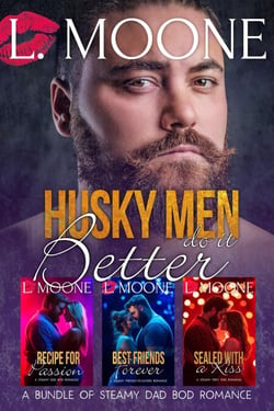 Husky Men Do It Better (A Bundle of Steamy Dad Bod Romance) - Deliciously Messy Instalove Collections by L. Moone, #4