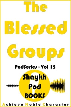 The Blessed Groups - PodSeries, #15
